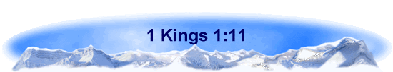 1 Kings 1:11